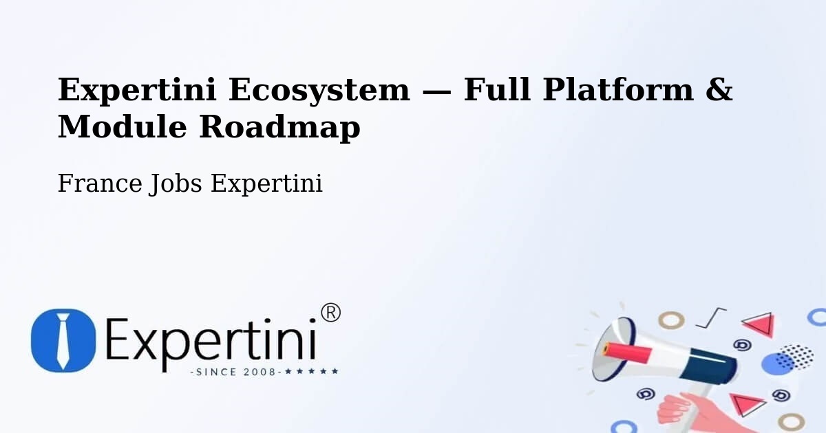 Expertini Ecosystem — Full Platform & Module Roadmap – Autun